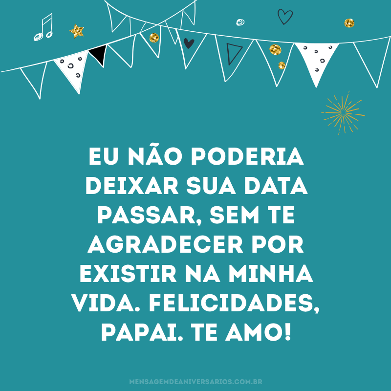 Feliz aniversário papai