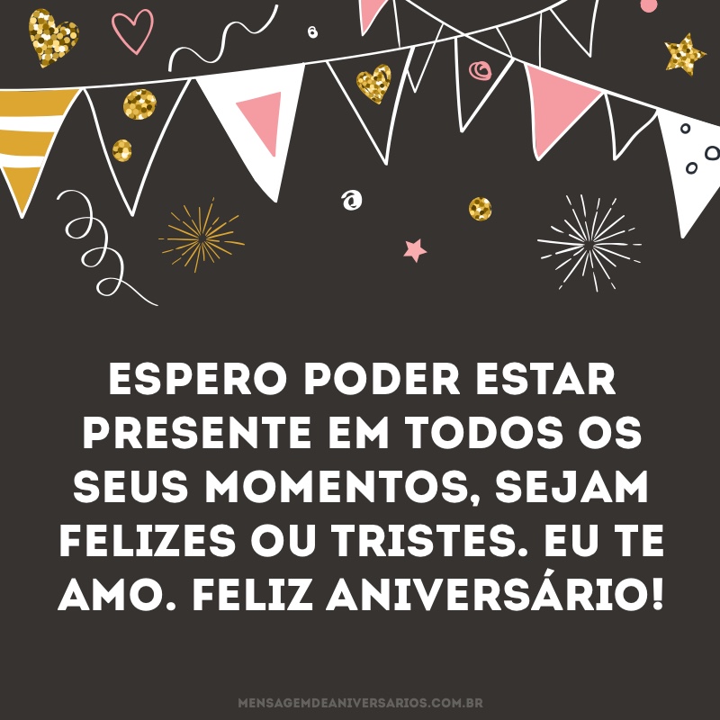 Minha amada, meus parabéns!