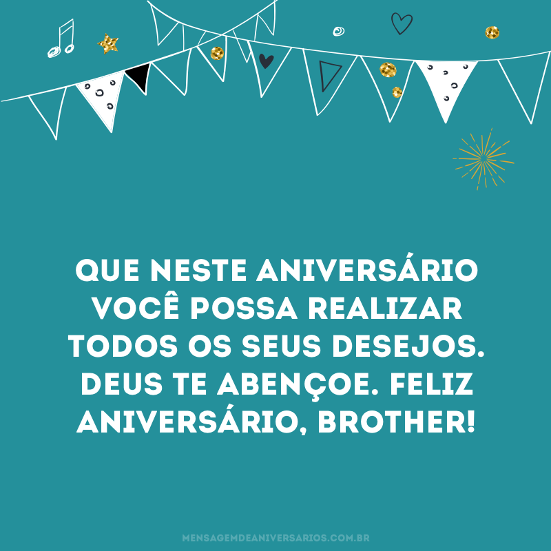 Feliz aniversário, brother