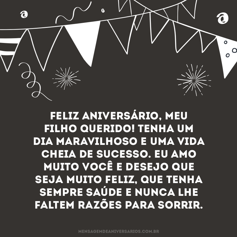 Feliz aniversário, meu filho querido