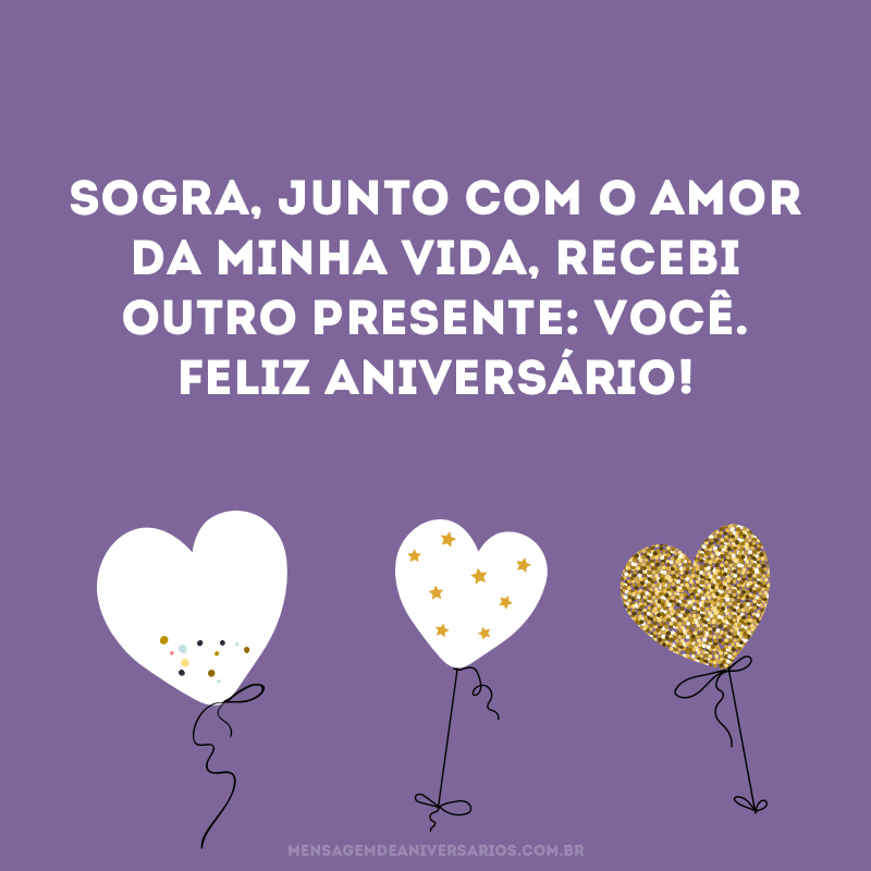 Minha sogra e amiga querida - Mensagem de Aniversário