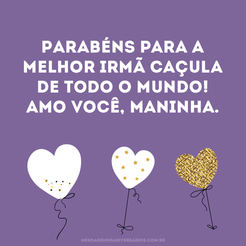 Amo você, maninha