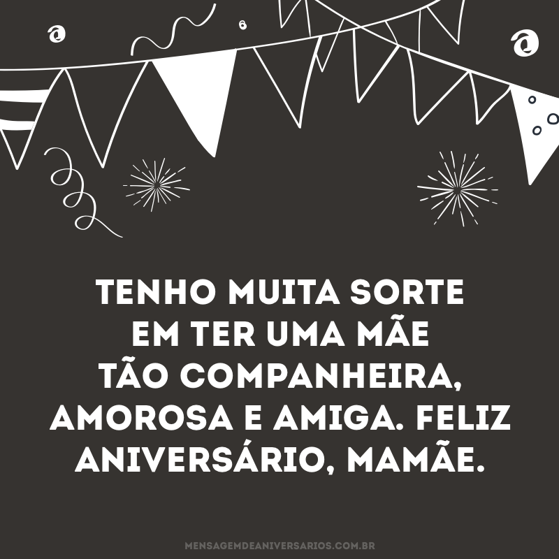 Feliz aniversário, mamãe