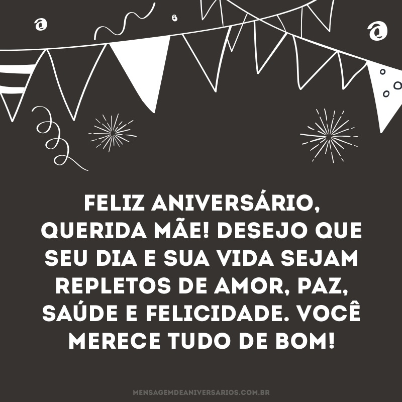 Feliz aniversário, querida mãe