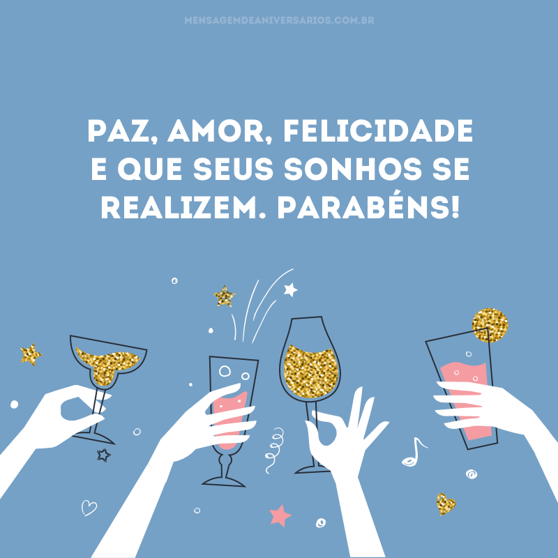 Paz, amor, felicidade