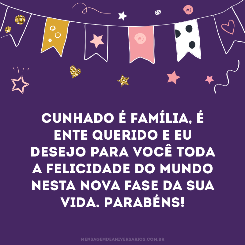 Cunhado é família