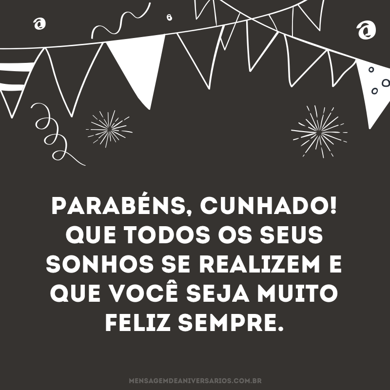 Parabéns, cunhado