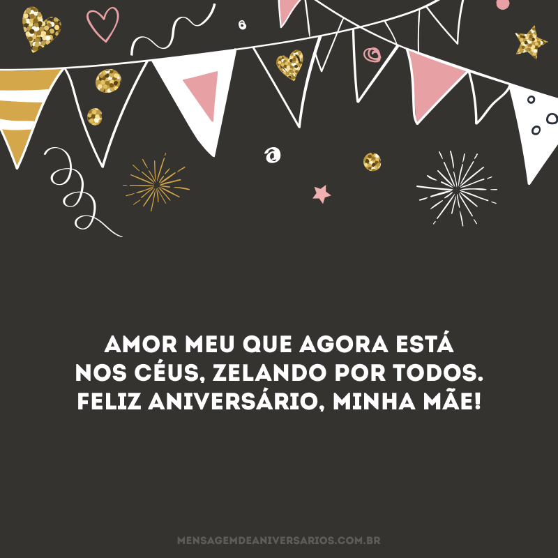 Amor meu que agora está nos céus, zelando por todos. Feliz aniversário, minha mãe!